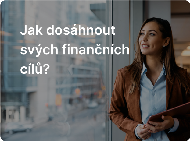 Jak dosáhnout svých finančních cílů? (článek)