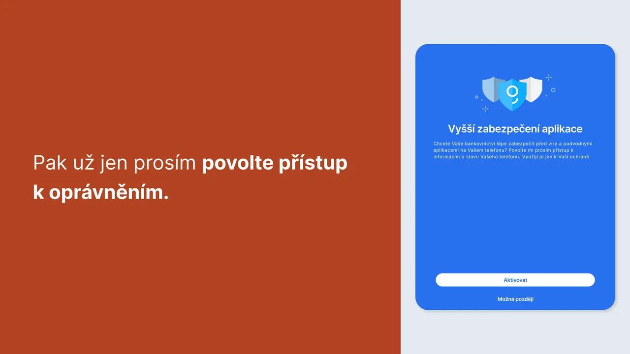 Pak už jen prosím povolte přístup k oprávněním.