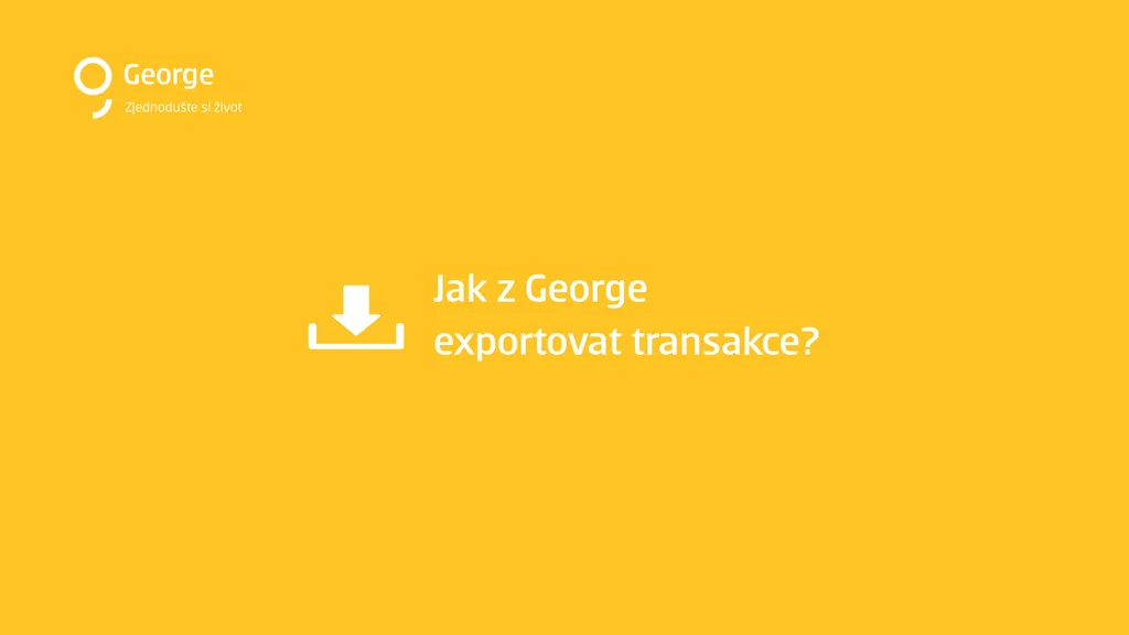 Jak z George exportovat transakce krok 1