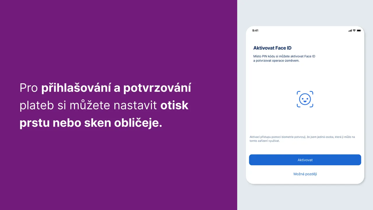 Pro přihlašování a potvrzování plateb si můžete nastavit otisk prstu nebo sken obličeje.
