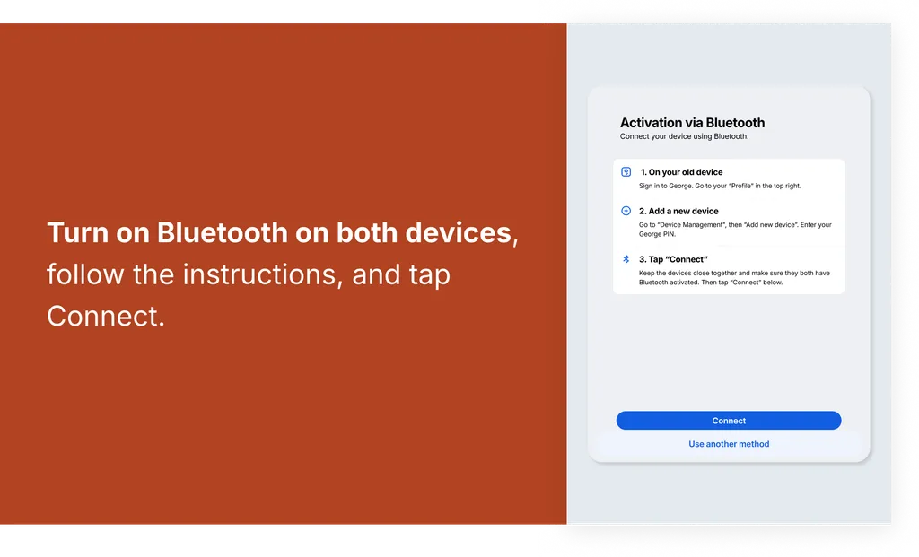Turn on Bluetooth on both devices, follow the instructions, and tap Connect.