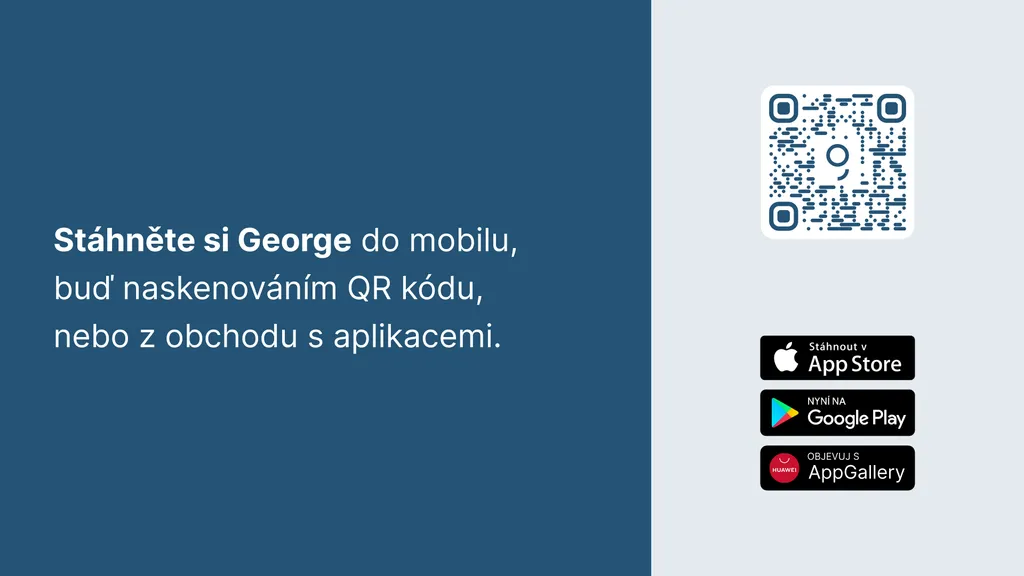 Stáhněte si George do mobilu, buď naskenováním QR kódu,
nebo z obchodu s aplikacemi.