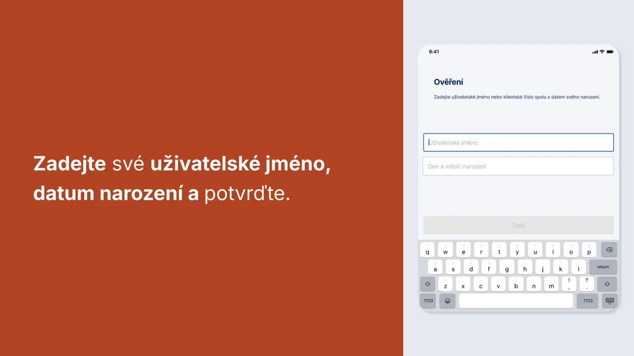 Zadejte své uživatelské jméno a datum narození a potvrďte.